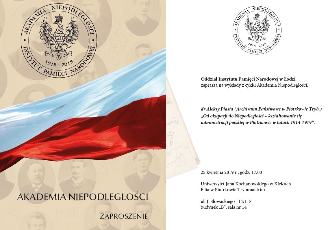 Od okupacji do Niepodległości – kształtowanie się administracji polskiej w Piotrkowie w latach 1914-1919